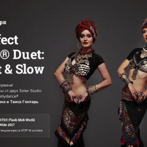 Workshop “Perfect ATS® Duet” By SS FCBD® Taisa Jah Surya & Maria Fomina